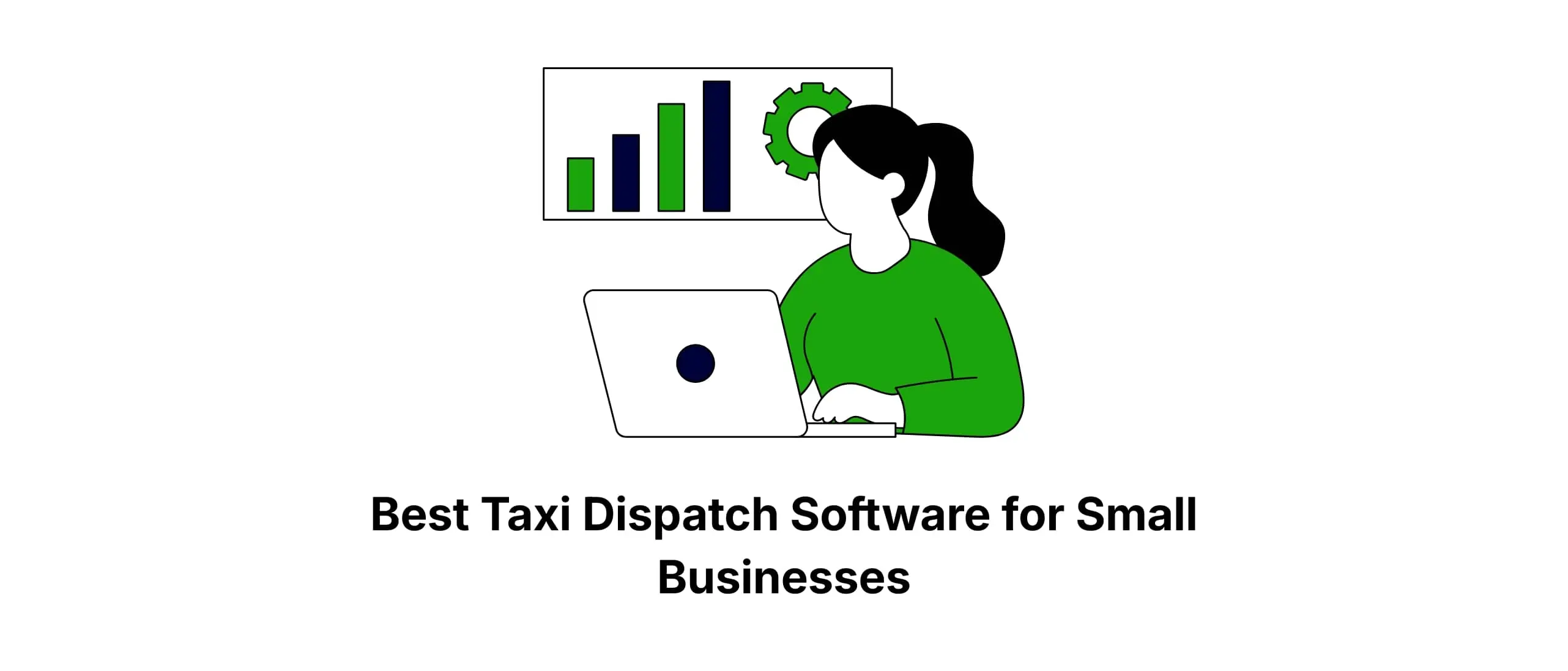 Best taxi dispatch software for small businesses